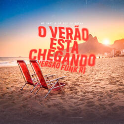 O Verão Esta Chegando