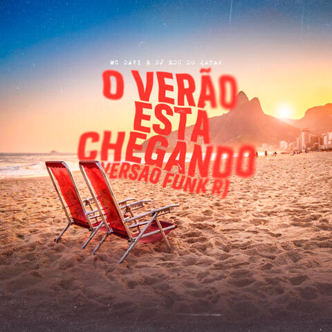 O Verão Esta Chegando