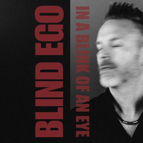 Blind Ego