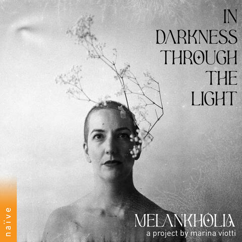 In Darkness Through The Light