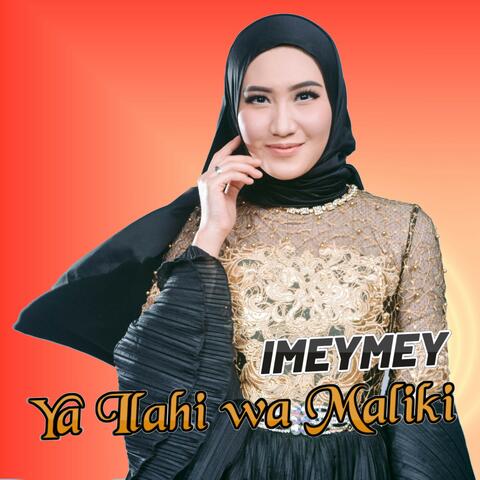 Ya Ilahi wa Maliki