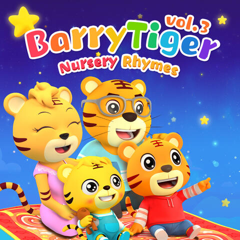 BarryTiger Nursery Rhymes, Vol. 3