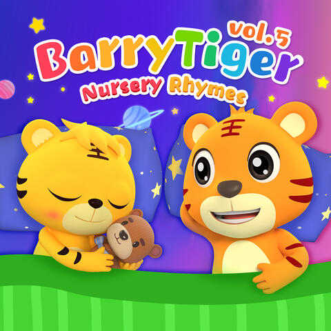 BarryTiger Nursery Rhymes, Vol. 5
