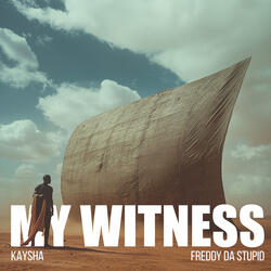 My Witness
