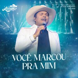 Você Marcou Pra Mim