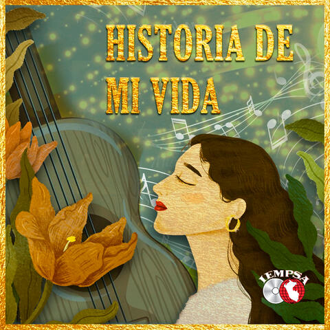 Historia De Mi Vida