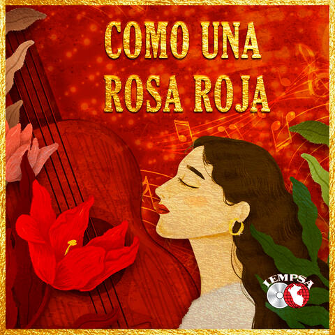 Como Una Rosa Roja