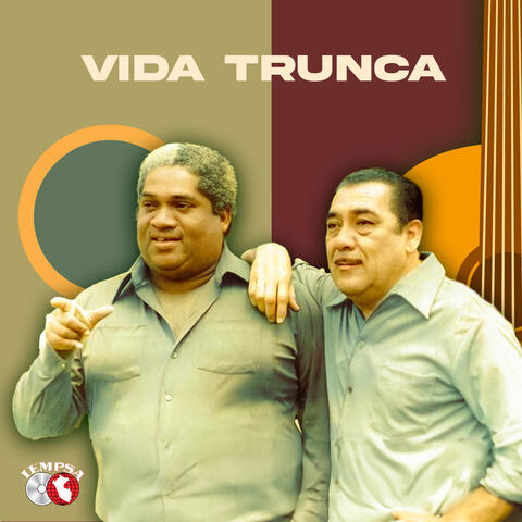 Vida Trunca