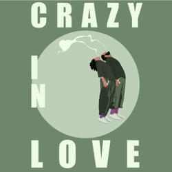 Crazy In Love