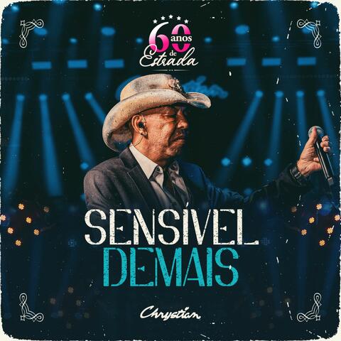 Sensível Demais
