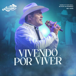 Vivendo Por Viver