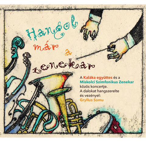 Hangol Már A Zenekar