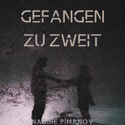 Gefangen zu zweit