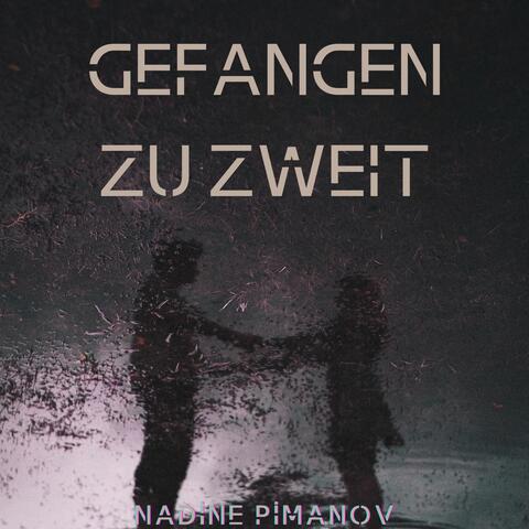 Gefangen zu zweit