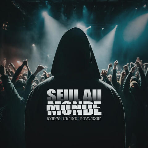 Seul au monde