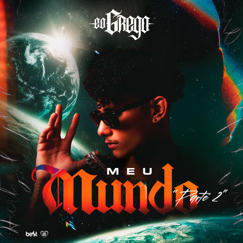 Meu Mundo, Pt.2
