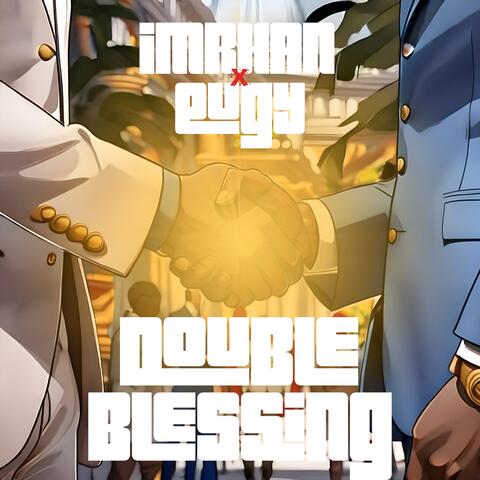 Double Blessing
