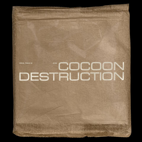Destruction
