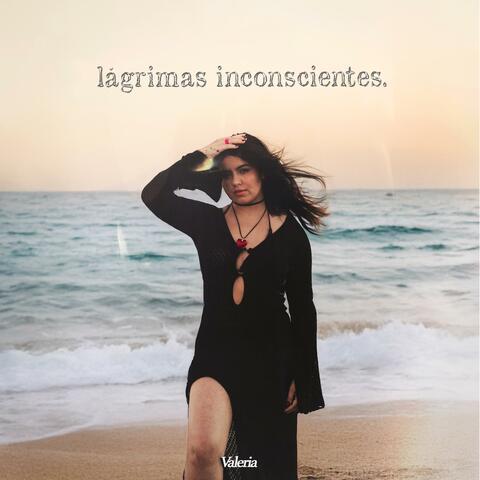 Lagrimas Inconscientes