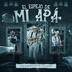 El Espejo De Mi Apá