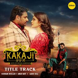 Kaka Ji (Title Track)