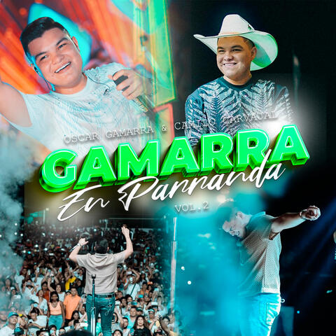 Gamarra en Parranda, Vol.2