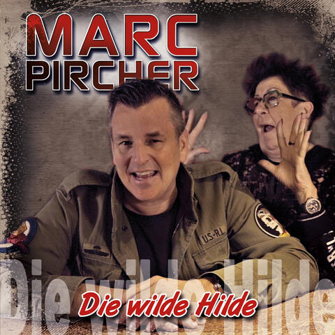 Die wilde Hilde