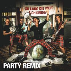 Su lang die Welt sich drieht