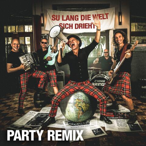 Su lang die Welt sich drieht