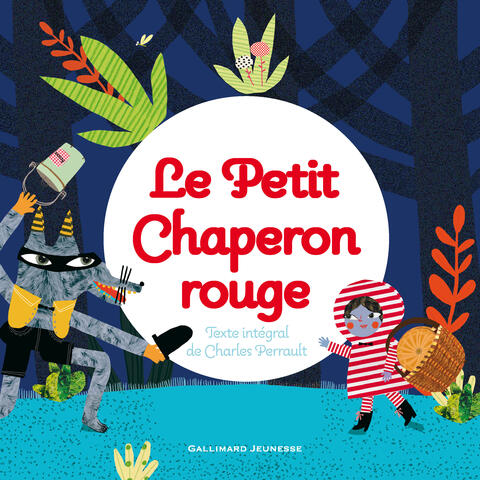 Le petit chaperon rouge