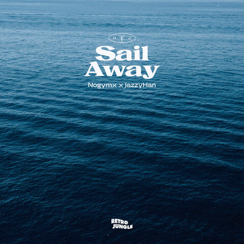 Sail Away
