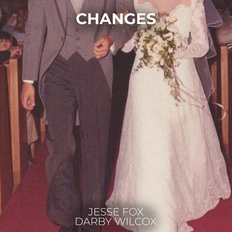 Changes
