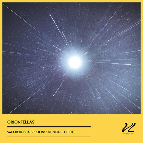 Vapor Bossa Sessions: Blinding Lights