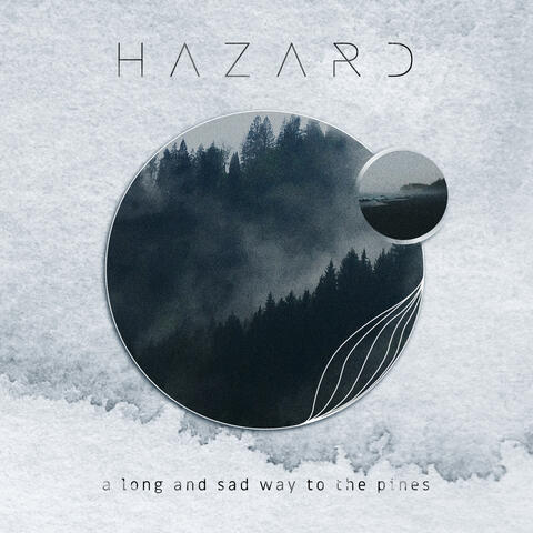 A long and sad way to the pines