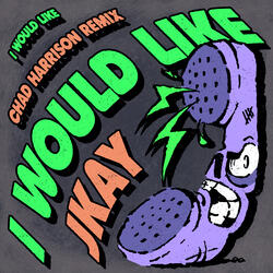 I Would Like