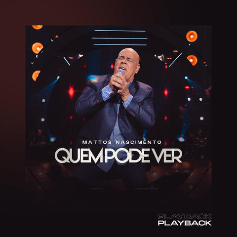 Quem Pode Ver