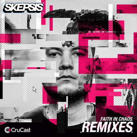 Faith In Chaos Remixes