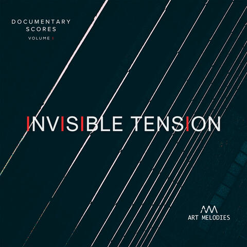 Documentary Scores Vol. 1 : Invisible Tension