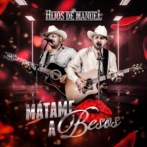 Mátame a Besos