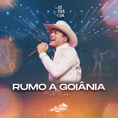 Rumo a Goiânia