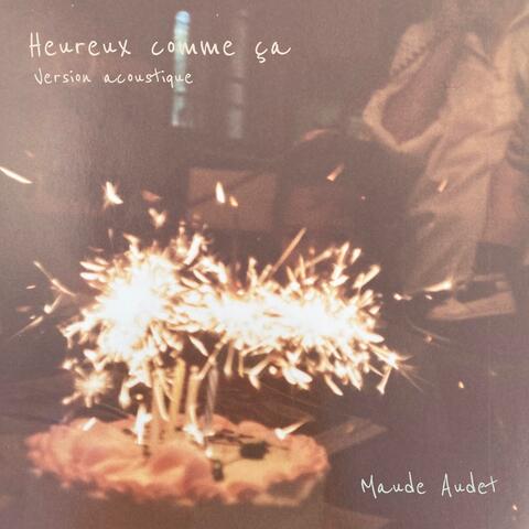 Heureux comme ça
