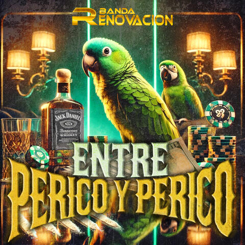 Entre Perico Y Perico