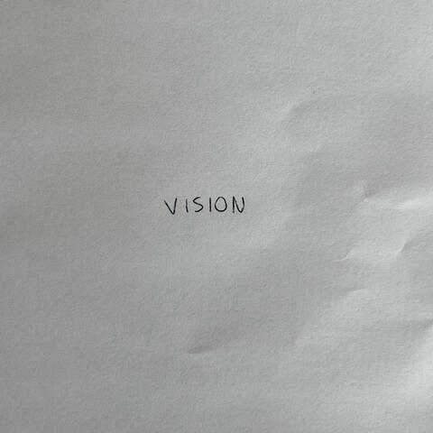 VISION