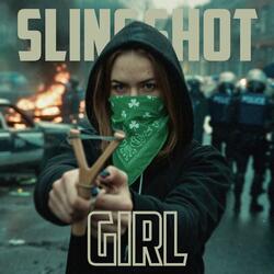 Slingshot Girl
