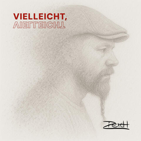 Vielleicht Vielleicht