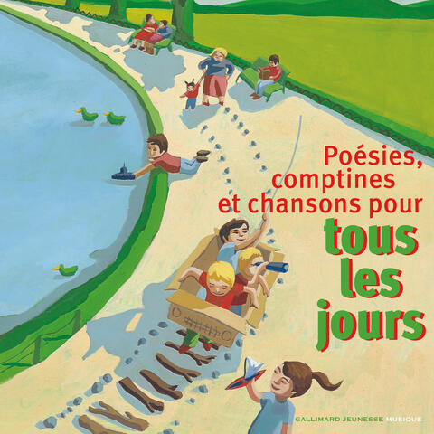 Poésies, comptines et chansons pour tous les jours