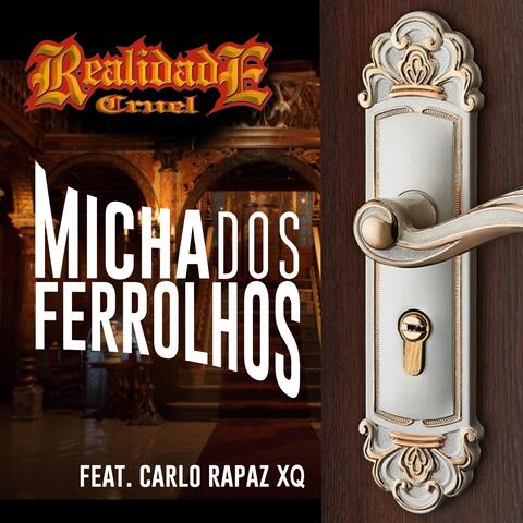 Micha dos Ferrolhos