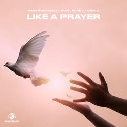 Like A Prayer