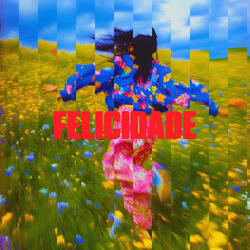 Felicidade