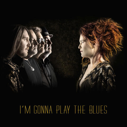 I'm gonna play the Blues